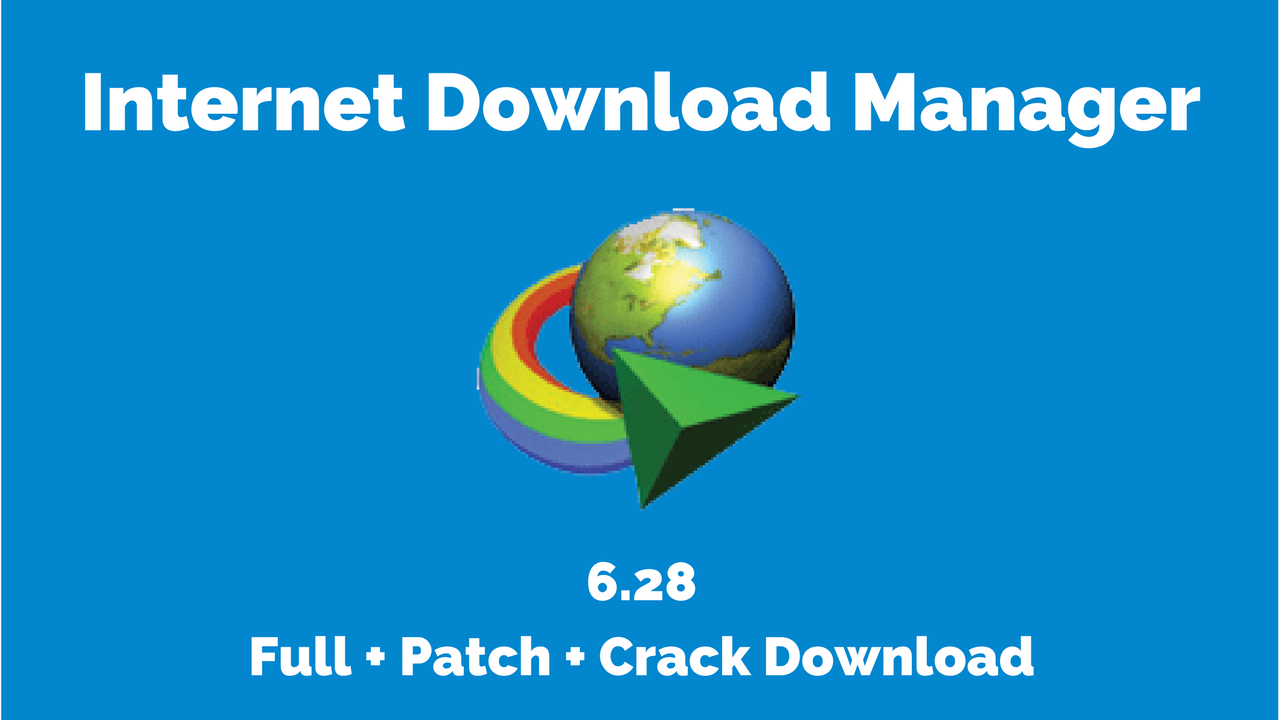 Idm free download with crack and serial key free